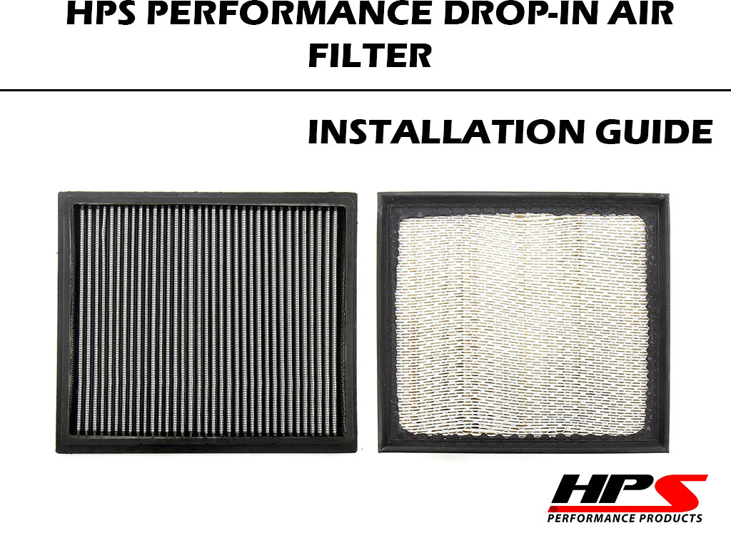 Quick Guide to Help You Install Your New HPS Performance Drop-In Air Filter